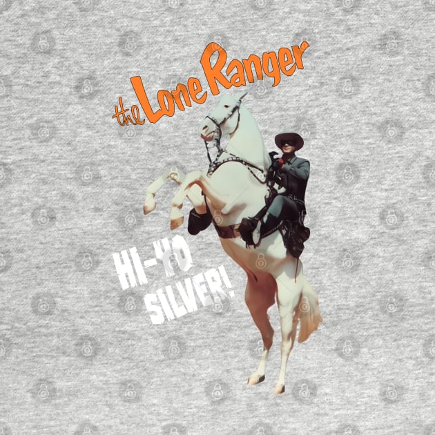 The Lone Ranger - Hi Yo Silver - Clayton Moore - 40s Tv Western by wildzerouk